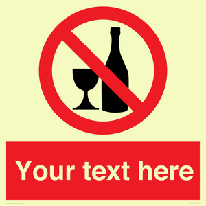 Custom prohibition no alcohol